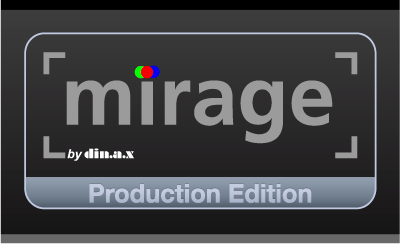 Dinax Mirage Production Edition
